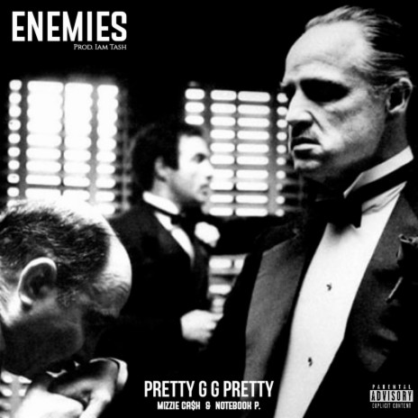 Enemies ft. Mizzie Cash & Notebook P | Boomplay Music