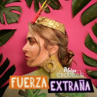 Fuerza Extraña