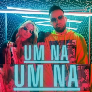 Um Na (feat. Lena Ghazaryan)