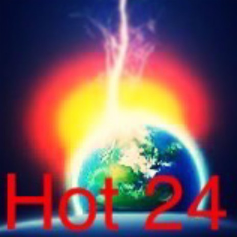 Hot 24 | Boomplay Music
