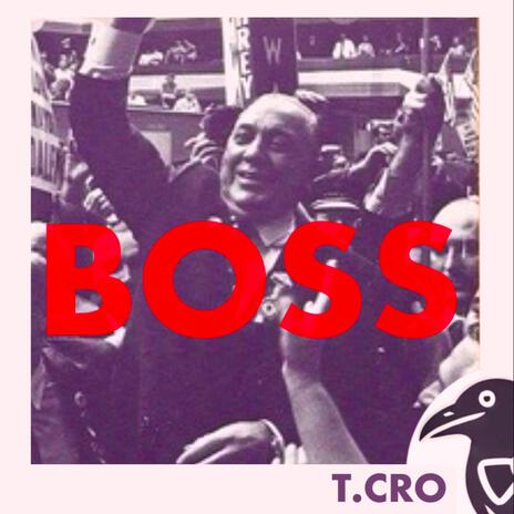 BOSS | Boomplay Music