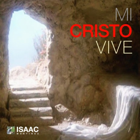 Mi Cristo Vive | Boomplay Music