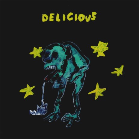 Delicious | Boomplay Music