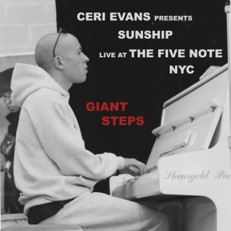 Giant Steps (Live at the 5 Note NYC) ft. Ceri Evans