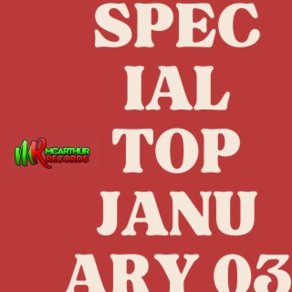 Special Top January 03