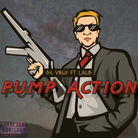 Pump Action (feat. Lalid) | Boomplay Music