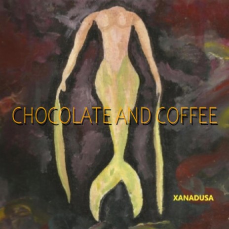 CHOCOLATE AND COFFEE | Boomplay Music
