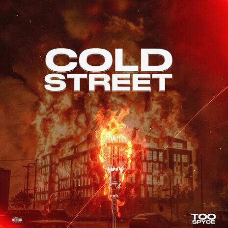 Cold Street | Boomplay Music