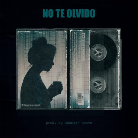 No te olvido | Boomplay Music