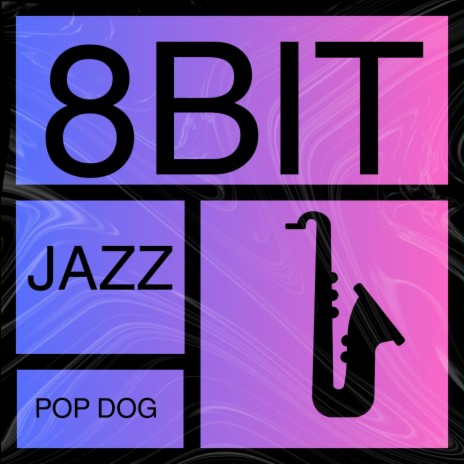 8 Bit Jazz | Boomplay Music