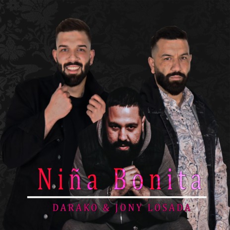 Niña bonita (con Jony Losada) | Boomplay Music