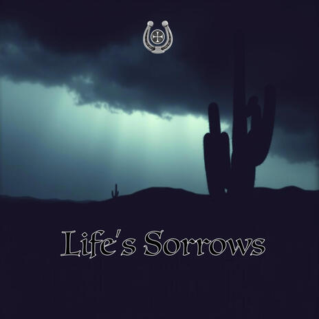 Life's Sorrows (ii) | Boomplay Music