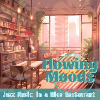 Jazz Music in a Nice Restaurant