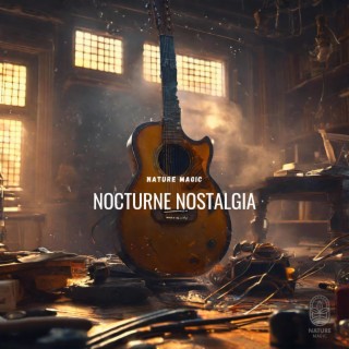 Nocturne Nostalgia (Guitar)