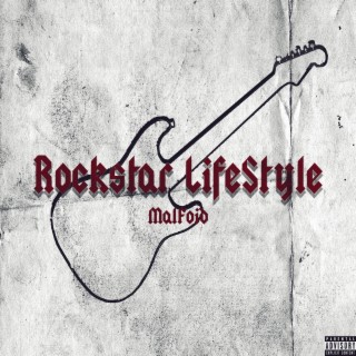 Rockstar Lifestyle lyrics | Boomplay Music