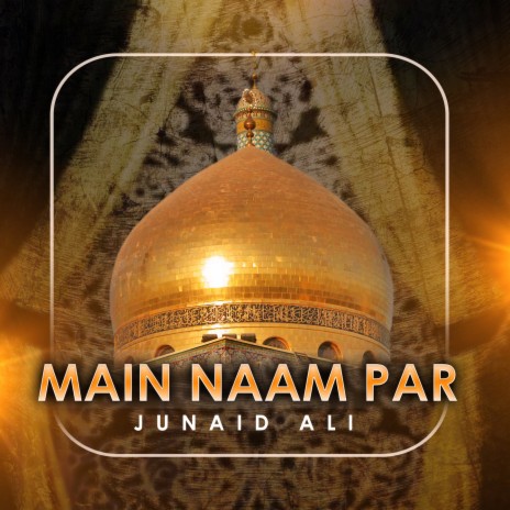 Main Naam Par | Boomplay Music