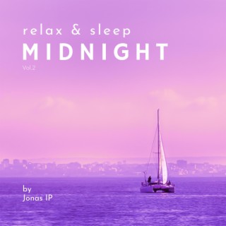 relax & sleep MIDNIGHT, Vol. 2