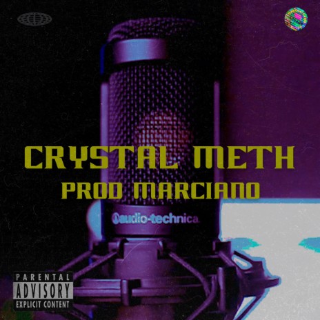 Crystal Meth | Boomplay Music