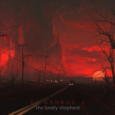 The Lonely Shepherd | Boomplay Music