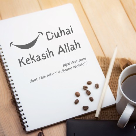 Duhai Kekasih Allah ft. Fian Alfiani & Ziyana Walidah | Boomplay Music