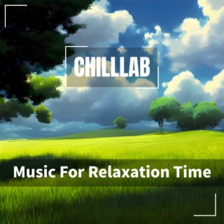 Music For Relaxation Time