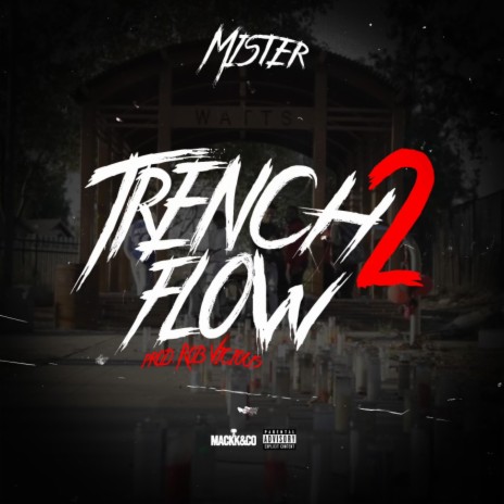 Trench flow 2