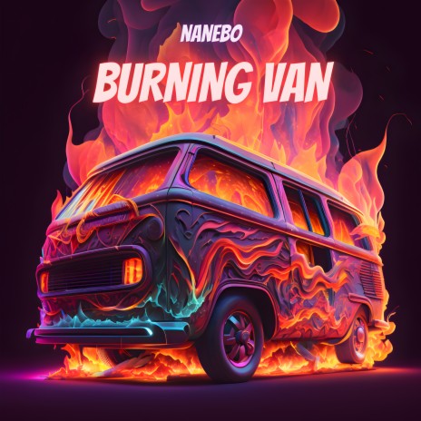 Burning Van