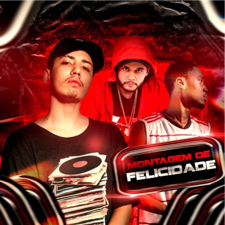 Montagem de Felicidade ft. MC Vuiziki & DJ REMIZEVOLUTION | Boomplay Music