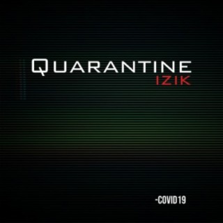 Quarantine