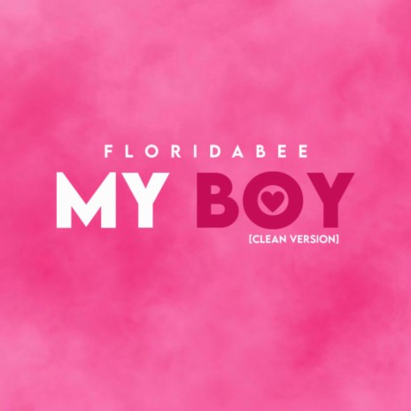 My Boy (Radio Edit) | Boomplay Music
