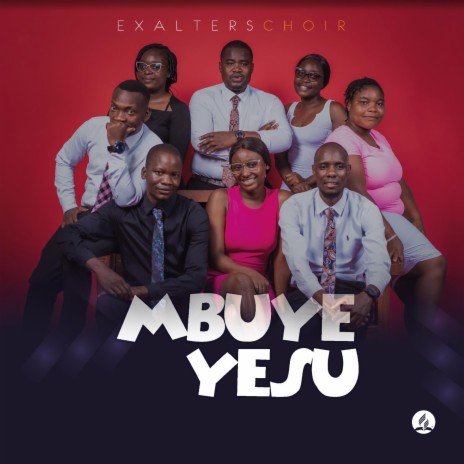 MBUYE YESU | Boomplay Music