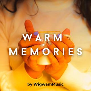 Warm Memories