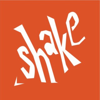 Shake