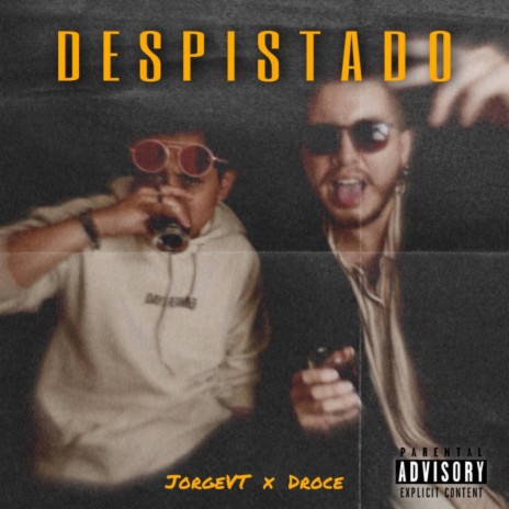 Despistado ft. JorgeVT | Boomplay Music