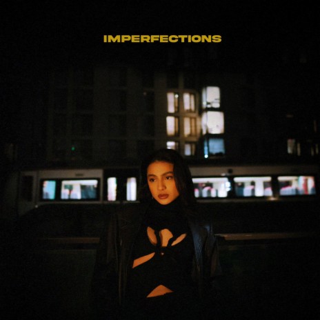 Imperfections | Boomplay Music