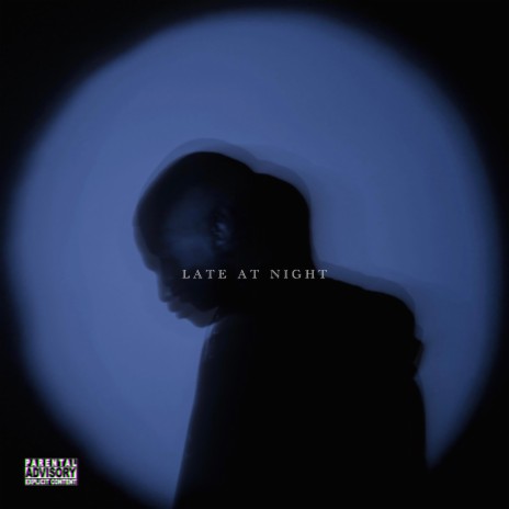 Late At Night ft. Babymac | Boomplay Music