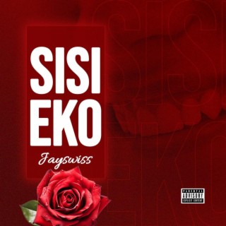 Sisi Eko lyrics | Boomplay Music
