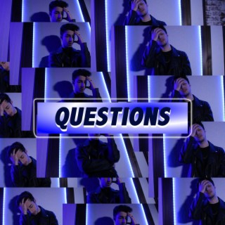 Questions lyrics | Boomplay Music