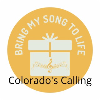 Colorado's Calling