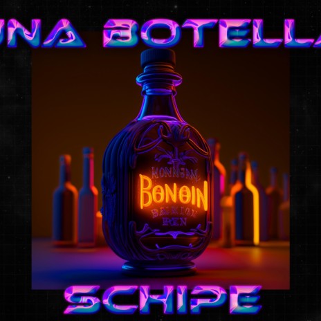 Una Botella | Boomplay Music