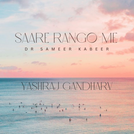 Saare Rango Me | Boomplay Music