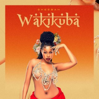 Wakikuba lyrics | Boomplay Music