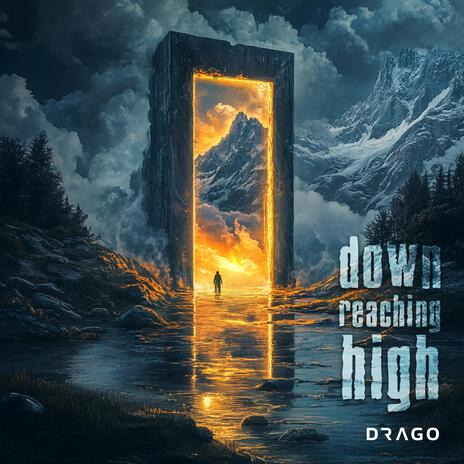 Down Reaching High | Boomplay Music