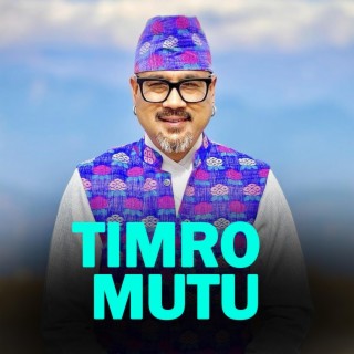 Timro Mutu (Swaroop Raj Acharya)