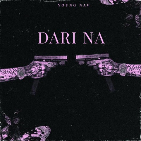 DARI NA ft. Dam Muzik | Boomplay Music