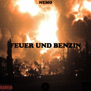 FEUER UND BENZIN