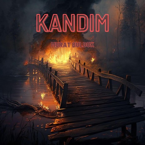 Kandım | Boomplay Music