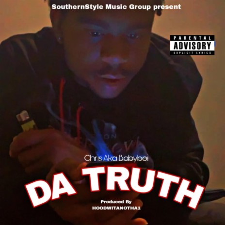 DA TRUTH | Boomplay Music