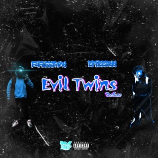 Evil Twins (Deluxe)