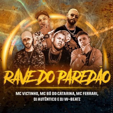 Rave do Paredão (Original Mix) | Boomplay Music